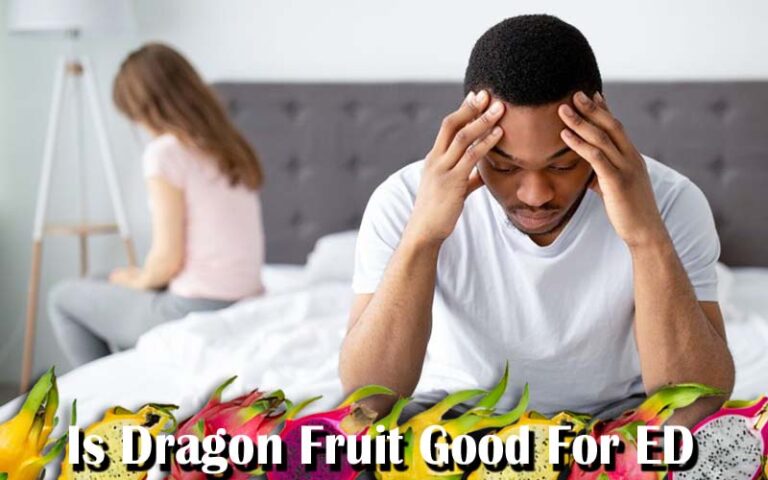 Dragon Fruit for Erectile Dysfunction